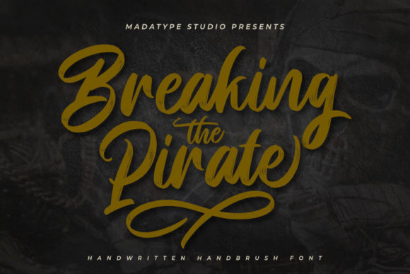 Breaking Pirate Font: A Chic Script Handwritten Typeface for Elegant Branding