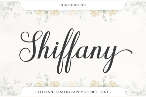 Shiffany Script: A Delicate Script Font for Elegant Branding