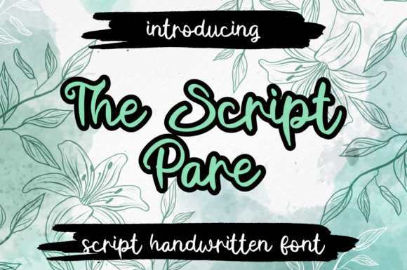 The Script Pare: A Natural & Elegant Script Handwritten Font for Campaigns